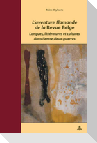 L¿aventure flamande de la «Revue Belge»