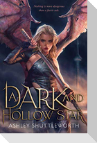 A Dark and Hollow Star