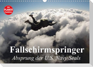 Fallschirmspringer. Absprung der U.S. Navy Seals (Wandkalender 2022 DIN A3 quer)