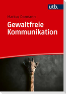 Gewaltfreie Kommunikation