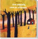 Una pequeña casa en el bosque