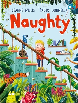 Willis, Jeanne. Naughty. Andersen Press Ltd, 2026.