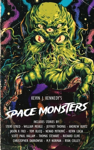 Meikle, William / Thomas, Jeffrey et al. Space Monsters. Independently published, 2026.