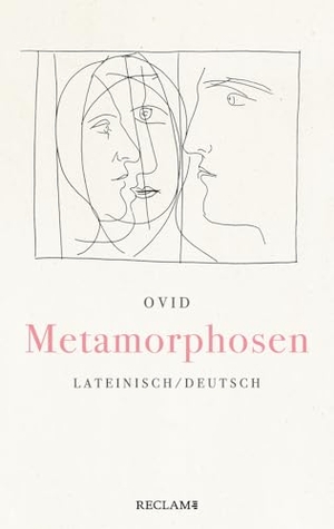 Ovid. Metamorphosen. Lateinisch/Deutsch - Eines der größten Werke der Weltliteratur | Mit den berühmten Radierungen Pablo Picassos. Reclam Philipp Jun., 2024.