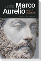 Marco Aurelio : la miseria de la filosofía