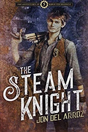 Del Arroz, Jon. The Steam Knight. Touchladybirdlucky Studios, 2020.