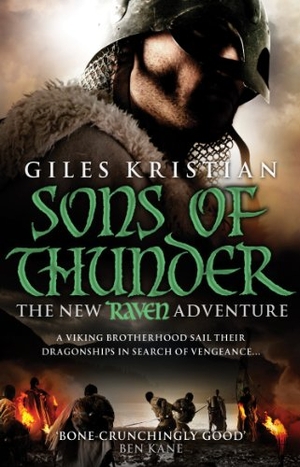Kristian, Giles. Raven 2 - Sons of Thunder : Raven: Book 2. Vintage, 2011.