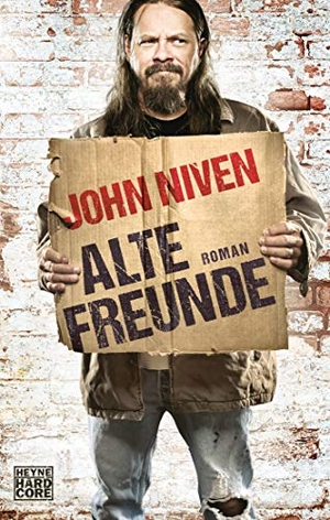 Niven, John. Alte Freunde - Roman. Heyne Taschenbuch, 2019.