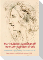 Marie Kalergis-Mouchanoff, née Nesselrode