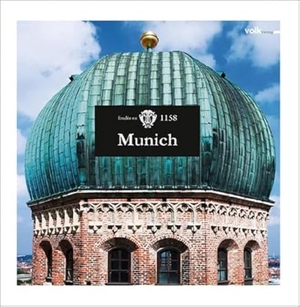 Munich. Volk Verlag, 2010.