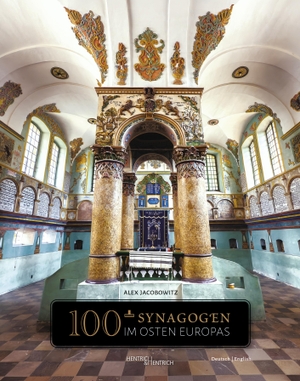 Jacobowitz, Alex. 100+ Synagogen im Osten Europas. Hentrich & Hentrich, 2026.