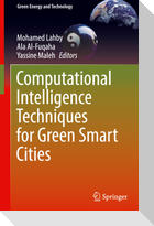 Computational Intelligence Techniques for Green Smart Cities