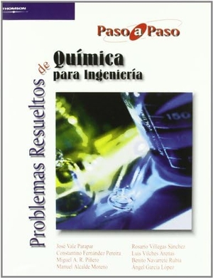 López García, Ángel / Vale Parapar, José Francisco et al. Problemas resueltos de química para ingeniería. Ediciones Paraninfo, S.A, 2004.
