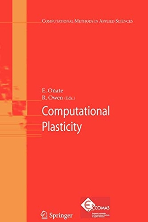 Owen, Roger / Eugenio Oñate (Hrsg.). Computational Plasticity. Springer Netherlands, 2010.