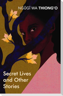 Secret Lives & Other Stories