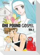 One pound gospel. Nuova ediz.. Vol. 1