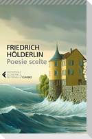 Poesie scelte. Testo tedesco a fronte