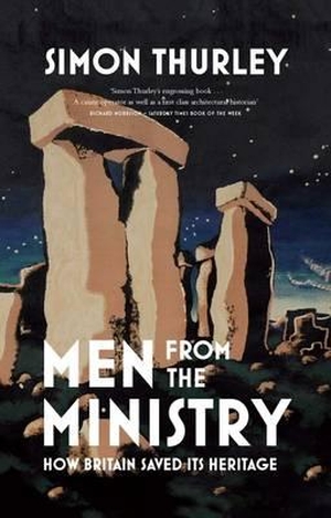 Thurley, Simon. Men From The Ministry - Ho Britain Saved Its Heritage - How Britain Saved Its Heritage. Yale University Press, 2014.