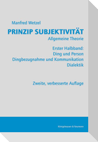 Prinzip Subjektivität: Allgemeine Theorie