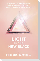 Light Is the New Black