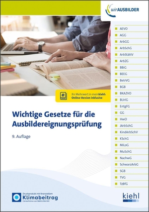 Wichtige Gesetze für die Ausbildereignungsprüfung. Kiehl Friedrich Verlag G, 2026.