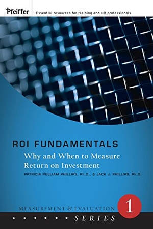 Phillips. ROI Fundamentals. John Wiley & Sons, 2008.