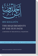 The Requirements of the Sufi Path