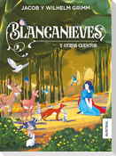 Blancanieves y otros cuentos / Snow White and Other Fairy Tales