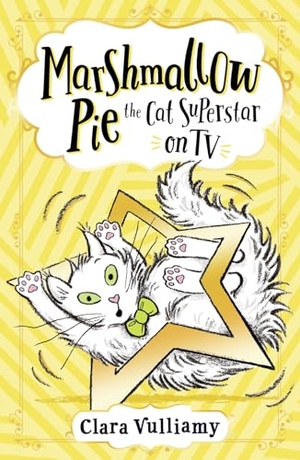 Vulliamy, Clara. Marshmallow Pie the Cat Superstar on TV. HarperCollins Publishers, 2021.