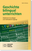 Geschichte bilingual unterrichten