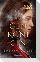 Die Lügenkönigin