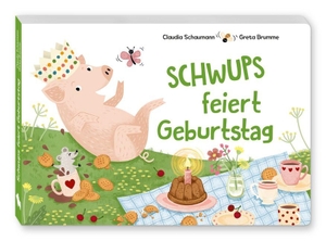 Schaumann, Claudia. Schwups feiert Geburtstag. Wasfürmich, 2019.