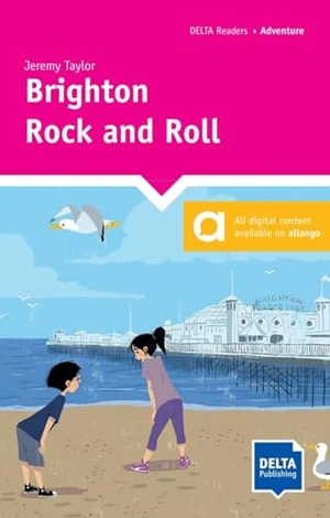 Taylor, Jeremy. Brighton Rock and Roll - Reader with audios and digital extras. Klett Sprachen GmbH, 2024.