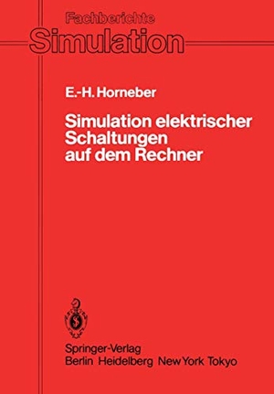 Horneber, Ernst-Helmut. Simulation elektrischer Schaltungen auf dem Rechner. Springer Berlin Heidelberg, 1985.
