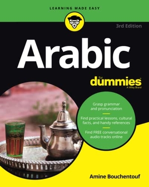 Bouchentouf, Amine. Arabic For Dummies. John Wiley & Sons Inc, 2018.