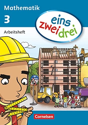 Demirel, Ümmü / Deseniss, Astrid et al. eins zwei drei - Mathematik 3. Schuljahr. Arbeitsheft. Cornelsen Verlag GmbH, 2013.