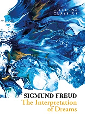 Freud, Sigmund. The Interpretation of Dreams. HarperCollins Publishers, 2023.