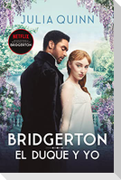 Bridgerton 1 - El Duque Y Yo - Bolsillo