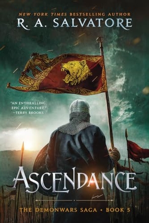 Salvatore, R. A.. Ascendance - The DemonWars Saga, Book 5. Simon & Schuster, 2024.