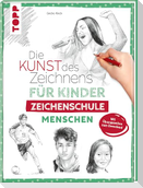 Die Kunst des Zeichnens für Kinder Zeichenschule - Menschen
