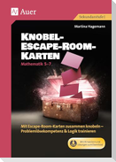 Knobel-Escape-Room-Karten Mathematik Klassen 5-7
