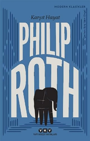 Roth, Philip. Karsit Hayat. Yapi Kredi Yayinlari YKY, 2023.
