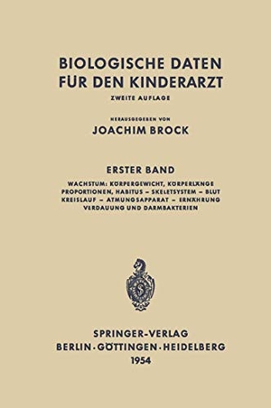 Brock, Joachim (Hrsg.). Biologische Daten für den Kinderarzt - Grundzüge einer Biologie des Kindesalters. Springer Berlin Heidelberg, 2012.