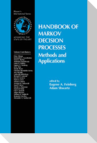 Handbook of Markov Decision Processes