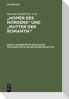 Homer des Nordens und Mutter der Romantik