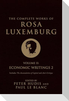 The Complete Works of Rosa Luxemburg, Volume II