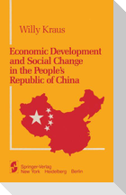 Economic Development and Social Change in the People¿s Republic of China