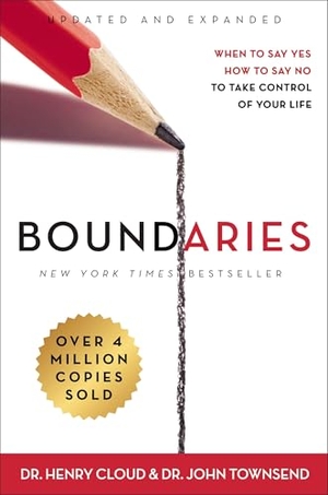 Cloud, Henry / John Townsend. Boundaries - When to Say Yes, How to Say No to Take Control of Your Life. Zondervan, 2017.