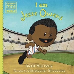 Meltzer, Brad. I am Jesse Owens. Random House USA Inc, 2024.