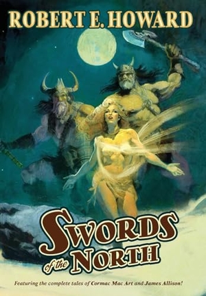 Howard, Robert E. Swords of the North. Reh Foundation Press, 2024.